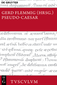 Bellum Alexandrinum / Bellum Africum / Bellum Hispaniense