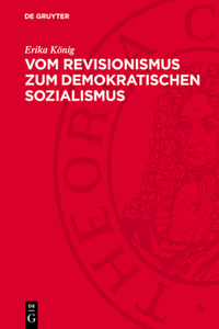 Vom Revisionismus Zum Demokratischen Sozialismus