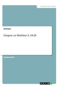 Exegese zu Matthäus 9, 18-26