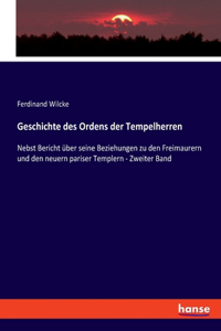 Geschichte des Ordens der Tempelherren
