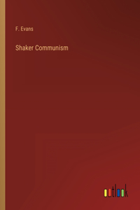 Shaker Communism