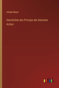 Geschichte des Princips der kleinsten Action
