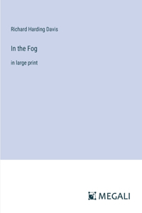 In the Fog