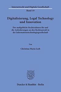 Digitalisierung, Legal Technology Und Innovation