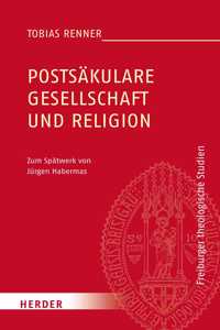 Postsakulare Gesellschaft Und Religion