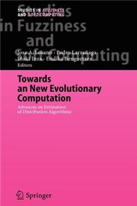 Towards a New Evolutionary Computation