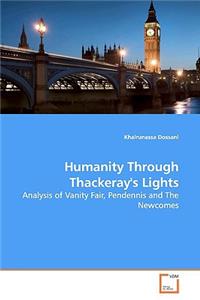 Humanity Through Thackeray's Lights
