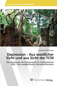 Depression - Aus westlicher Sicht und aus Sicht der TCM