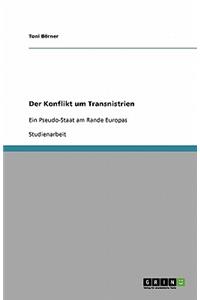 Der Konflikt um Transnistrien