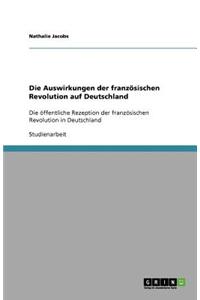 Die Auswirkungen der französischen Revolution auf Deutschland