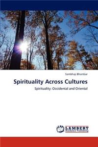 Spirituality Across Cultures