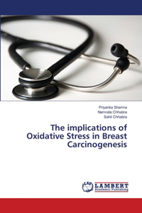 implications of Oxidative Stress in Breast Carcinogenesis