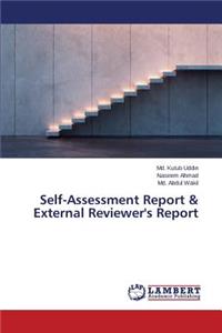 Self-Assessment Report & External Reviewer's Report