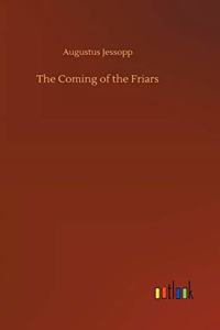 The Coming of the Friars