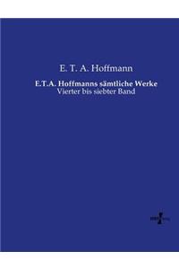 E.T.A. Hoffmanns sämtliche Werke