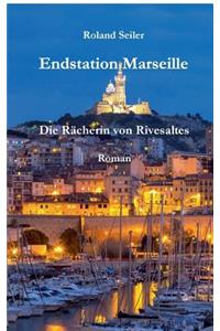 Endstation Marseille