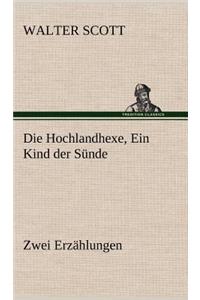 Die Hochlandhexe, Ein Kind Der Sunde