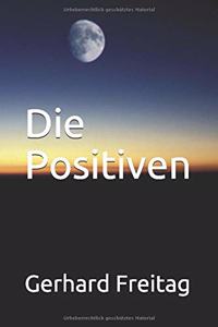 Die Positiven