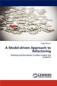 Model-driven Approach to Refactoring