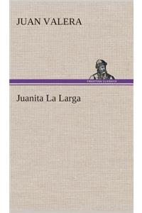 Juanita La Larga