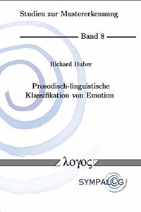 Prosodisch-Linguistische Klassifikation Von Emotion