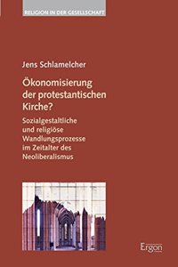 Okonomisierung Der Protestantischen Kirche?