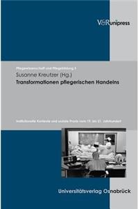 Transformationen Pflegerischen Handelns