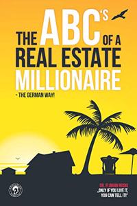 ABC's of a Real Estate Millionaire