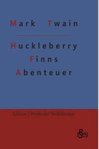 Huckleberry Finns Abenteuer