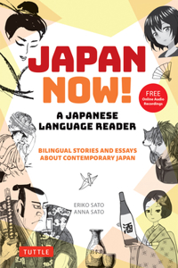 Japan Now! A Japanese Language Reader