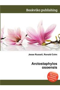 Arctostaphylos Osoensis