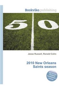 2010 New Orleans Saints Season