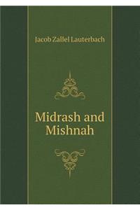 Midrash and Mishnah
