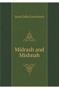 Midrash and Mishnah