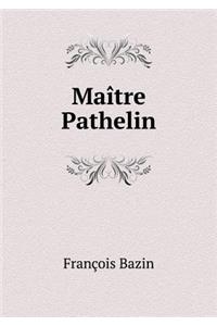 Maître Pathelin