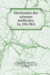 Dictionaire des sciences medicales