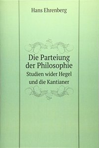 Die Parteiung der Philosophie