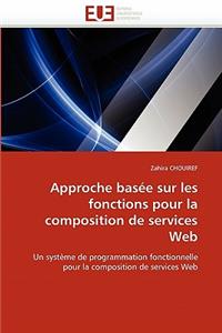 Approche Basée Sur Les Fonctions Pour La Composition de Services Web