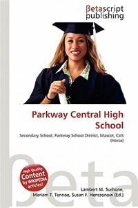 Parkway Central High School