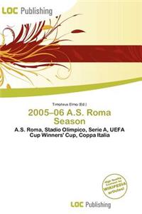 2005-06 A.S. Roma Season
