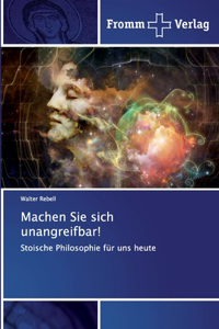 Machen Sie sich unangreifbar!