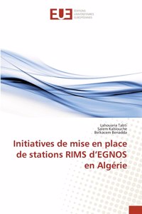 Initiatives de mise en place de stations RIMS d'EGNOS en Algérie