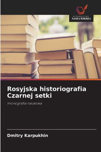 Rosyjska historiografia Czarnej setki