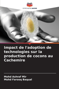 Impact de l'adoption de technologies sur la production de cocons au Cachemire