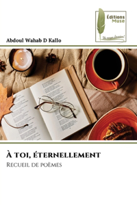 À toi, éternellement
