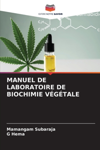 Manuel de Laboratoire de Biochimie Végétale