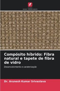 Compósito híbrido