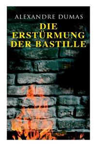 Die Erstürmung der Bastille