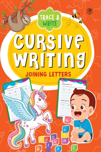 Cursive Writing Book - Joining Letters (Practice Workbook for Children)