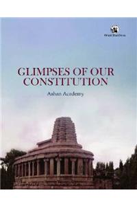 Glimpses Of Our Constitution